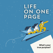 Title says "life on one page" with an illustration of three people riding a paper airplane. Subtitle says "what's your true purpose?"